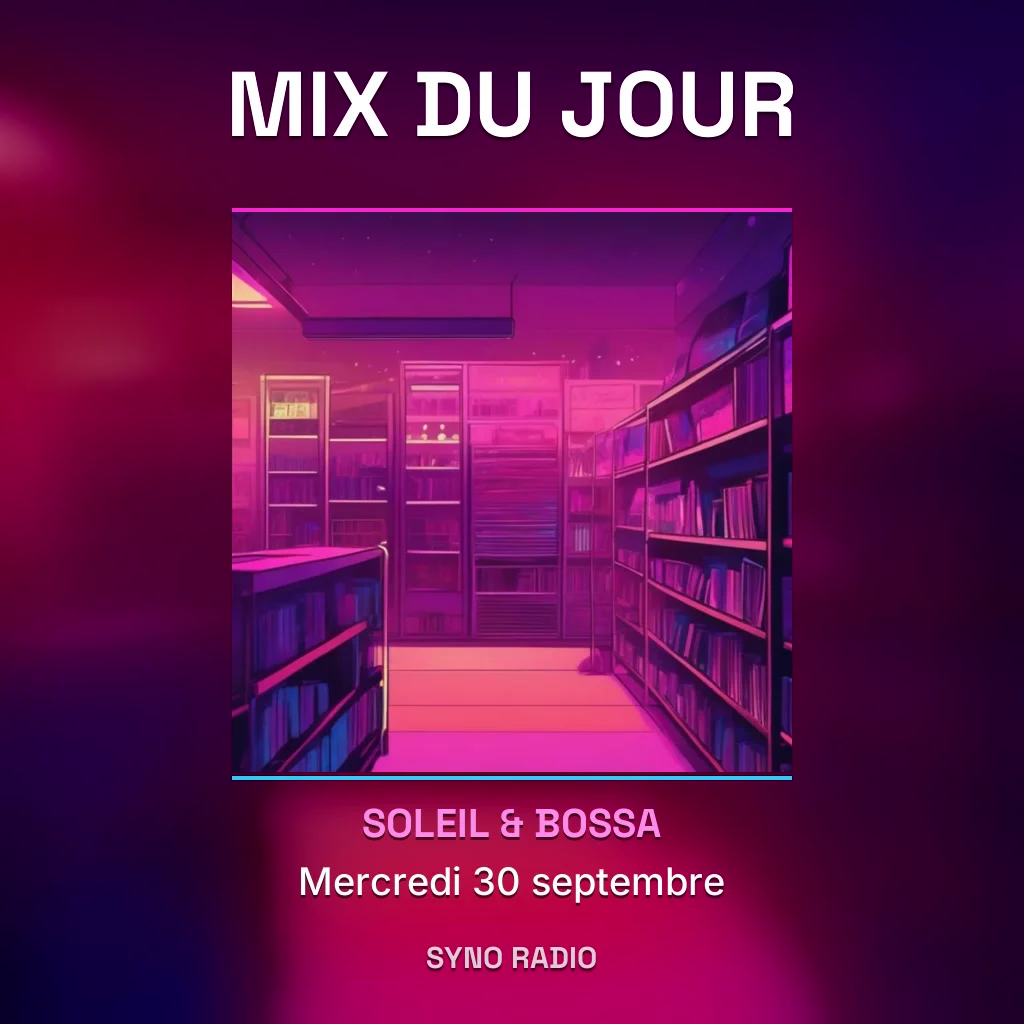 Pochette du Mix du jour - mercredi 30 septembre